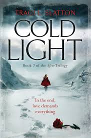 Cold Light – by Traci L. Slatton – Book of Jen