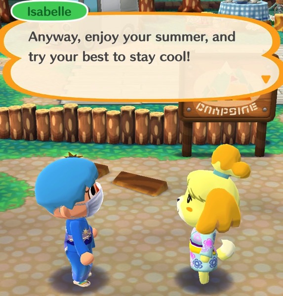 Isabelle tells my Pocket Camp character to stay cool.