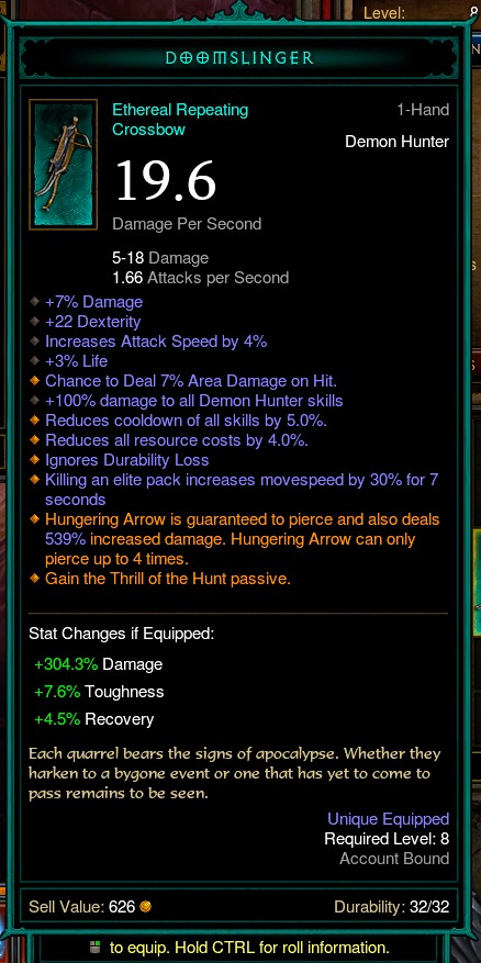 Doomslinger is an Ethereal Repeating Crossbow. It has a ton of really good stats on it.