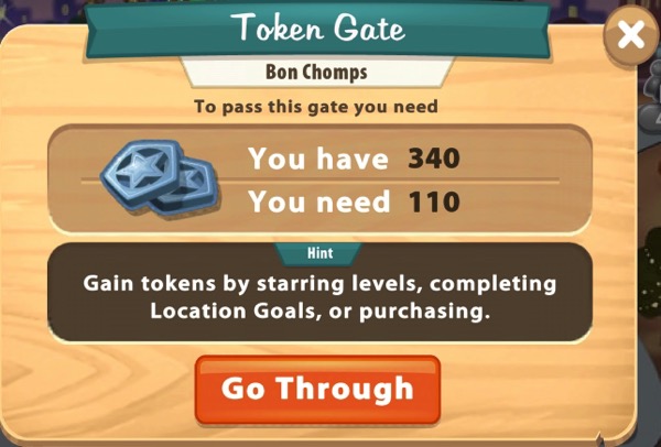 The Bon Chomps Token Gate says I need 110 Tokens to pass through it. It also shows I had 340 Tokens.