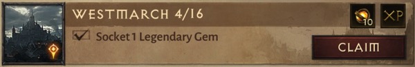 An achievement called "Westmarch 4/16 says "Socket 1 Legendary Gem"