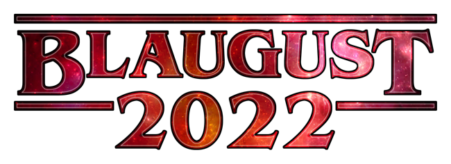 The word "Blaugust" is underneath a red line. Below it is "2022" which is in the middle of two parts of a different line. Some think it resembles the logo art for Stranger Things
